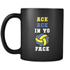 Volleyball Ace ace in yo face 11oz Black Mug-Drinkware-Teelime | shirts-hoodies-mugs