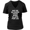 Volleyball T Shirt - We're so good your mom claps for us-T-shirt-Teelime | shirts-hoodies-mugs