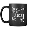 Wine I'm On The Fruit Juice Diet 11oz Black Mug-Drinkware-Teelime | shirts-hoodies-mugs