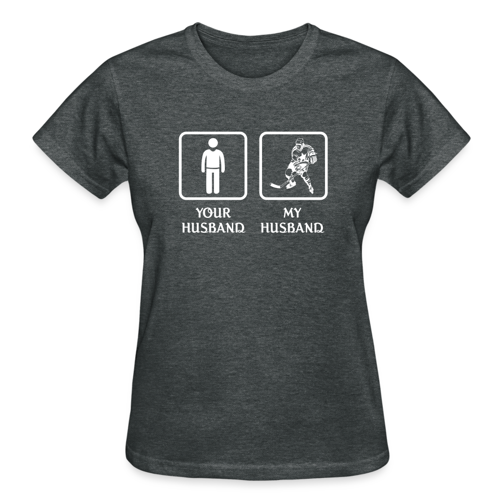 Ice Hockey Player - Your husband My husband Women's Shirt-Ultra Cotton Ladies T-Shirt | Gildan G200L-Teelime | shirts-hoodies-mugs