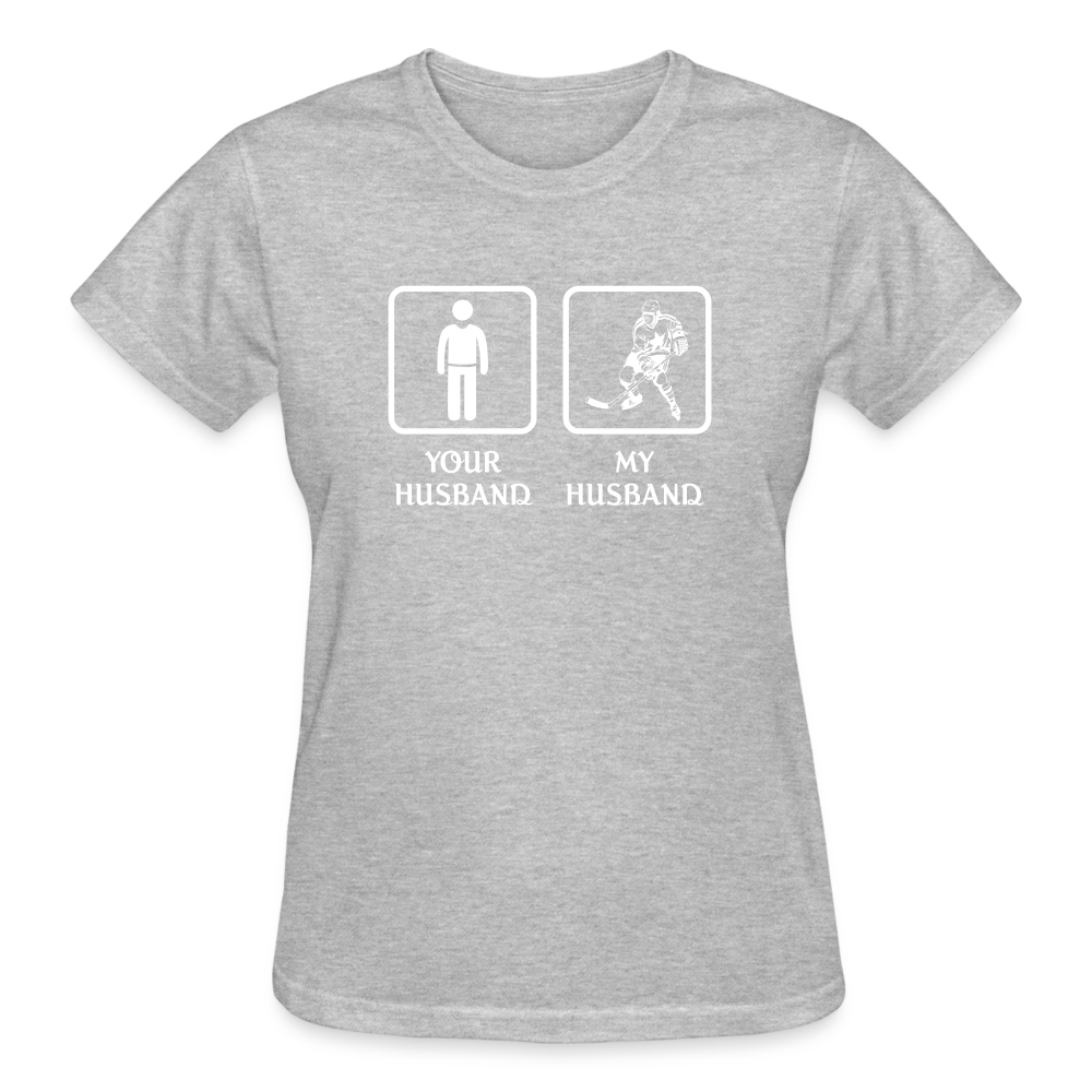 Ice Hockey Player - Your husband My husband Women's Shirt-Ultra Cotton Ladies T-Shirt | Gildan G200L-Teelime | shirts-hoodies-mugs