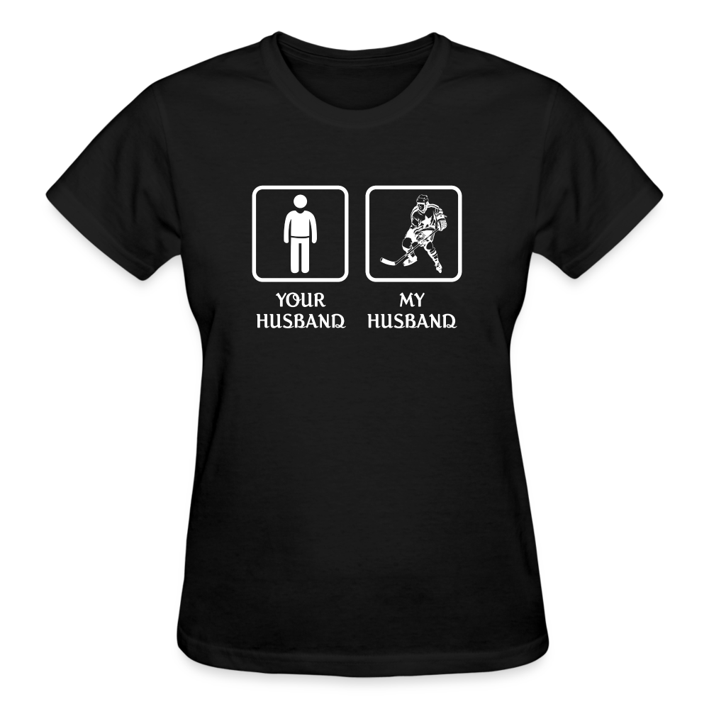 Ice Hockey Player - Your husband My husband Women's Shirt-Ultra Cotton Ladies T-Shirt | Gildan G200L-Teelime | shirts-hoodies-mugs