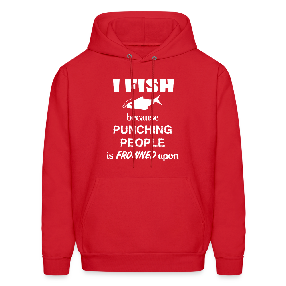 I fish because punching people is frowned upon Unisex Hoodie-Men's Hoodie | Hanes P170-Teelime | shirts-hoodies-mugs