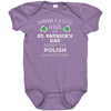 EVERYONE'S A LITTLE IRISH EXCEPT THE POLISH WE ARE STILL POLISH Baby Bodysuit-Apparel-Teelime | shirts-hoodies-mugs