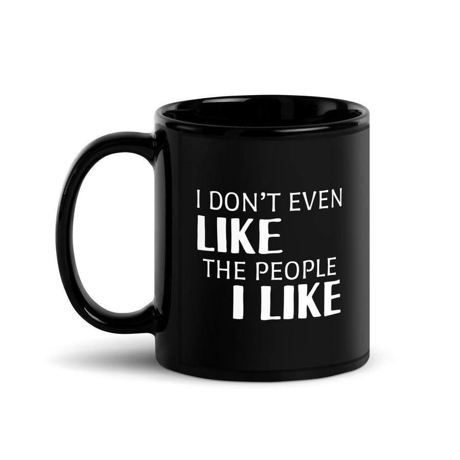 Introverts I Don't Even Like The People I Like Black Glossy Mug-Teelime | shirts-hoodies-mugs