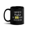 Christianity I May Not Be Perfect But Jesus Thinks I'm To Die For Black Glossy Mug-Teelime | shirts-hoodies-mugs