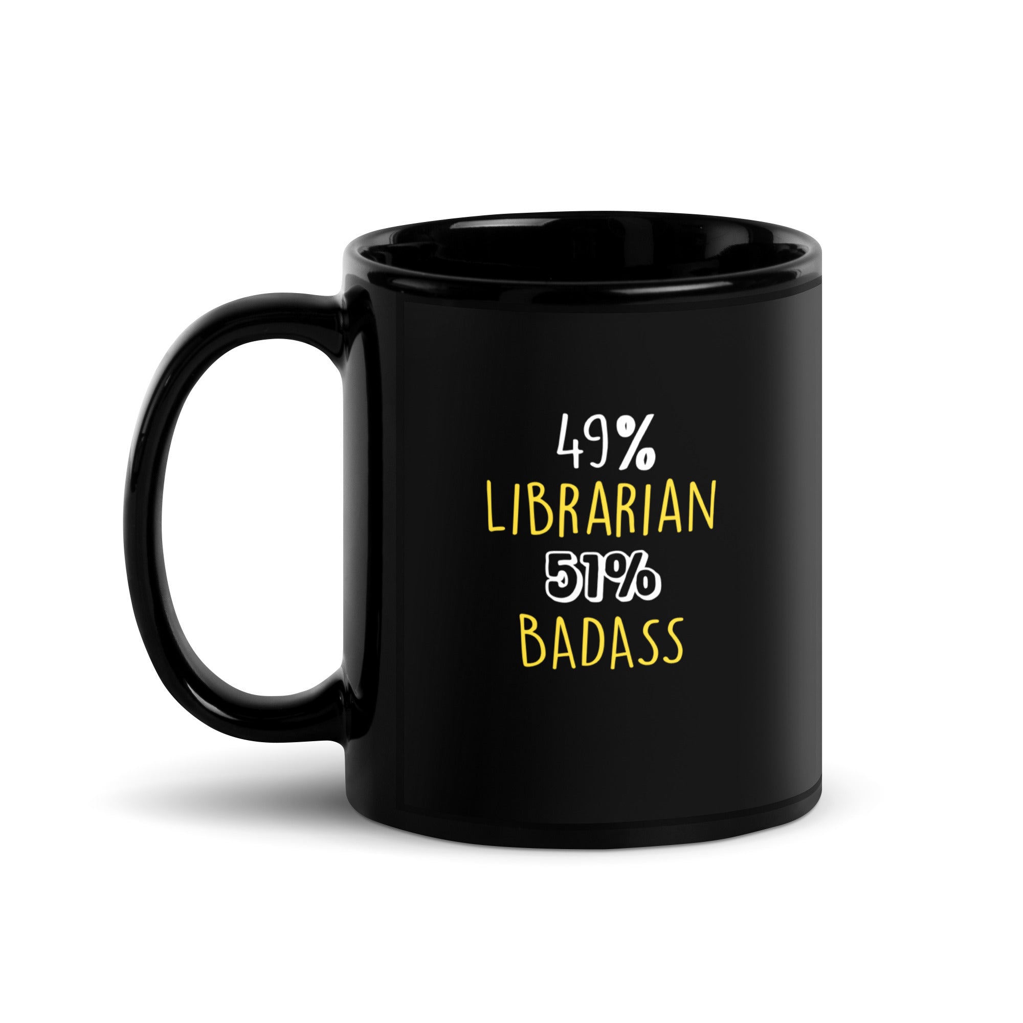 49% Librarian 51% Badass Black Glossy Mug-Teelime | shirts-hoodies-mugs