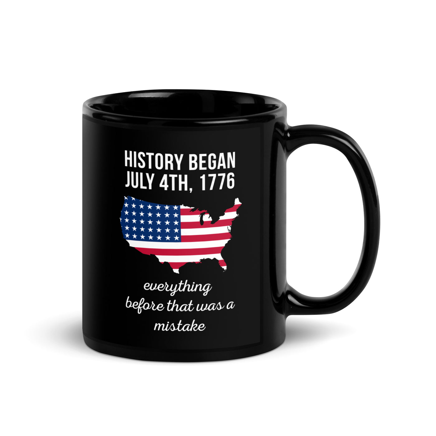 Proud American mug History began July 4th Black Glossy Mug