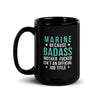 Marine because badass mother fucker isn't an official job title Black Glossy Mug-Teelime | shirts-hoodies-mugs