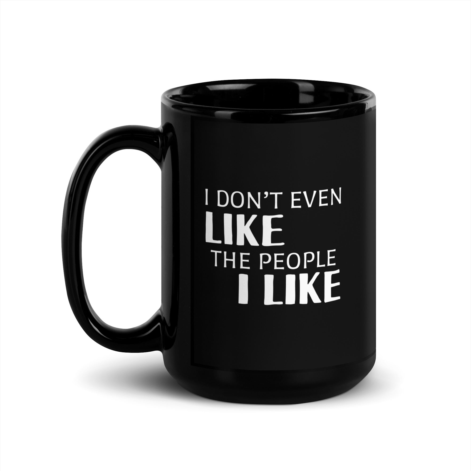 Introverts I Don't Even Like The People I Like Black Glossy Mug-Teelime | shirts-hoodies-mugs