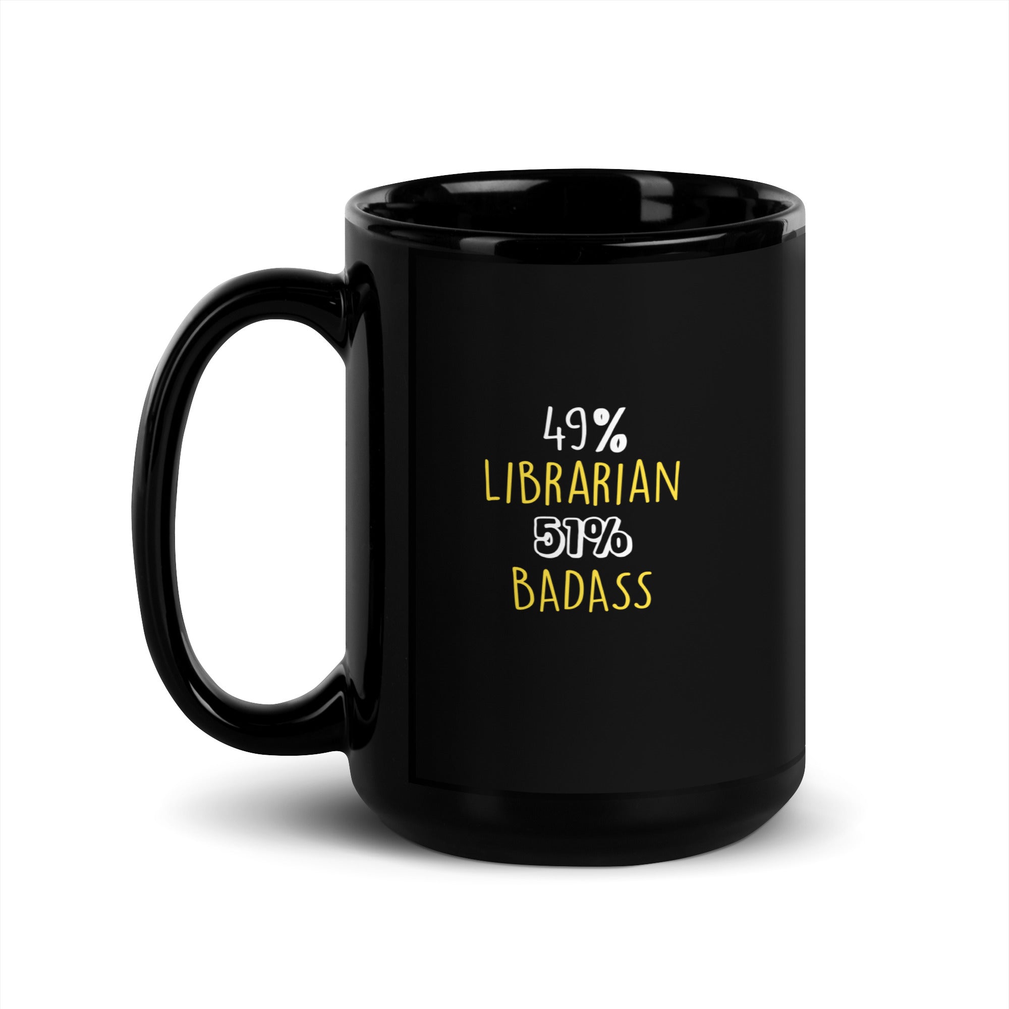 49% Librarian 51% Badass Black Glossy Mug-Teelime | shirts-hoodies-mugs