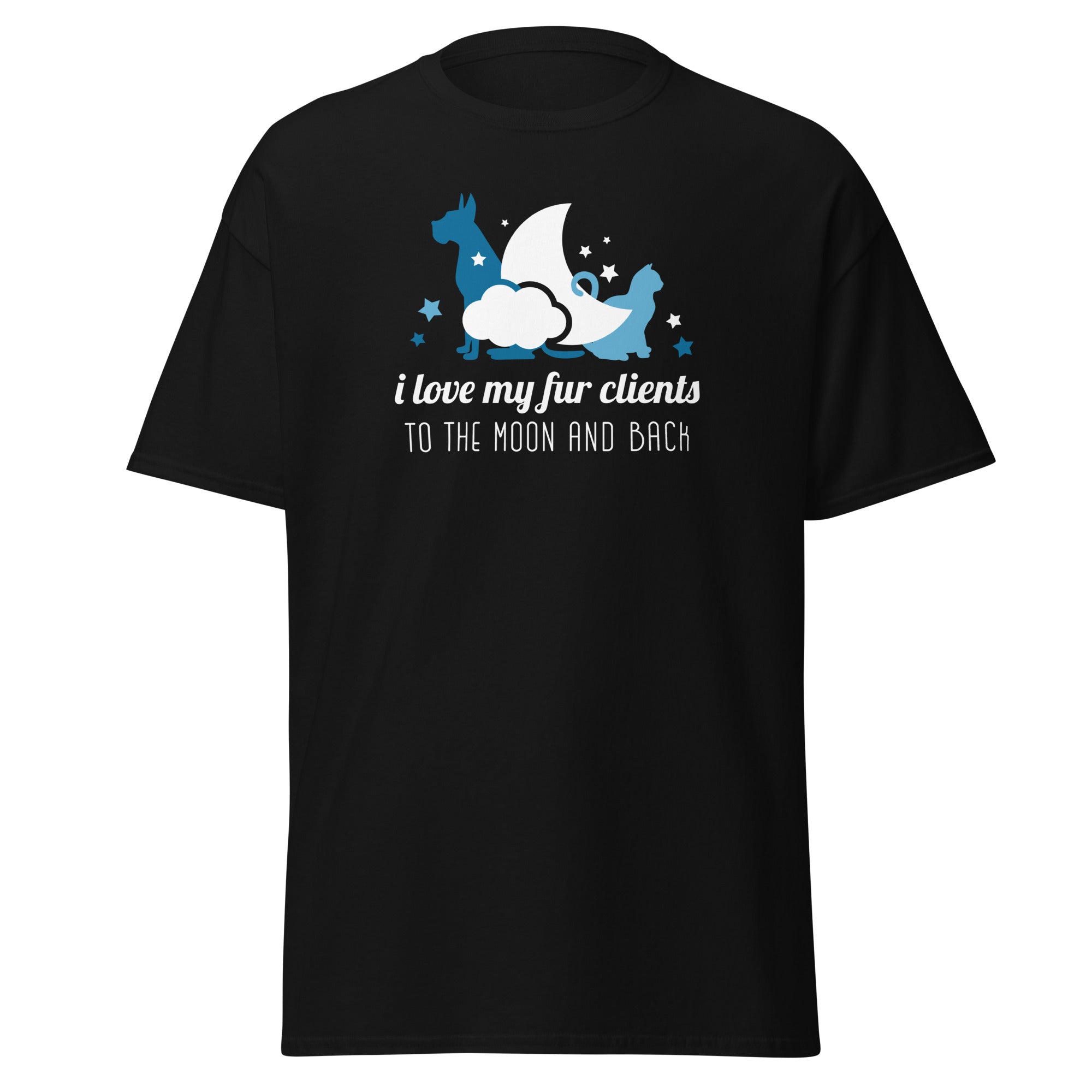 I love my fur clients to the moon and back Unisex T-shirt-Teelime | shirts-hoodies-mugs