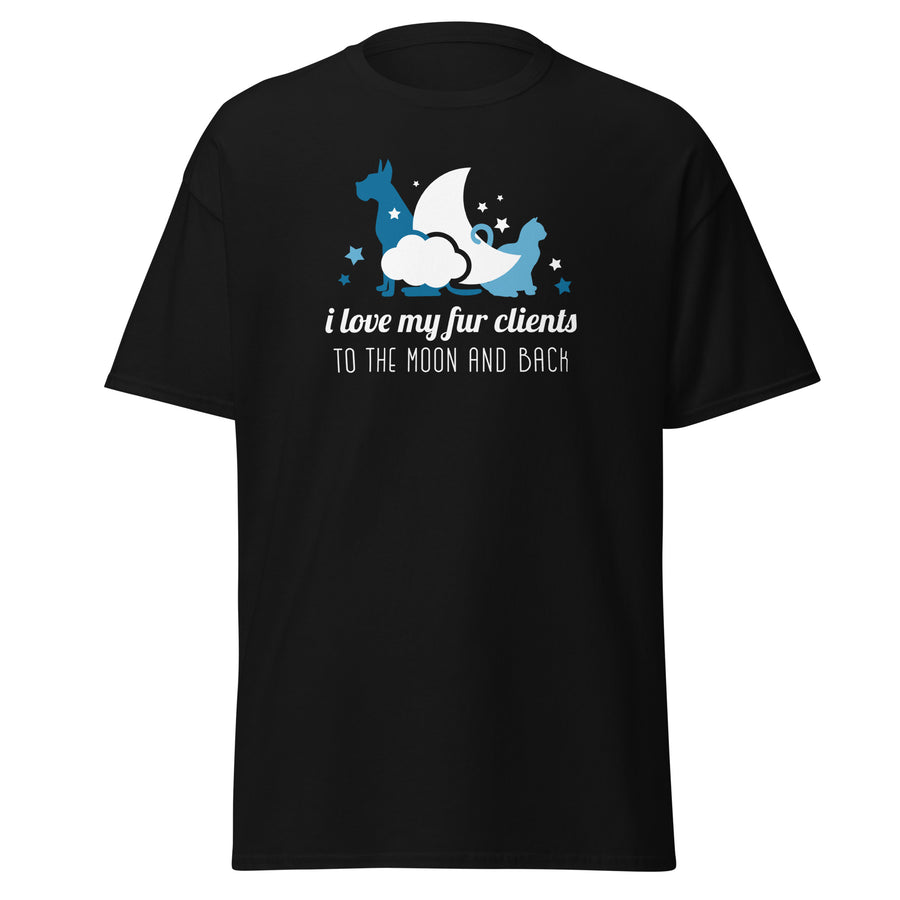 I love my fur clients to the moon and back Unisex T-shirt-Teelime | shirts-hoodies-mugs
