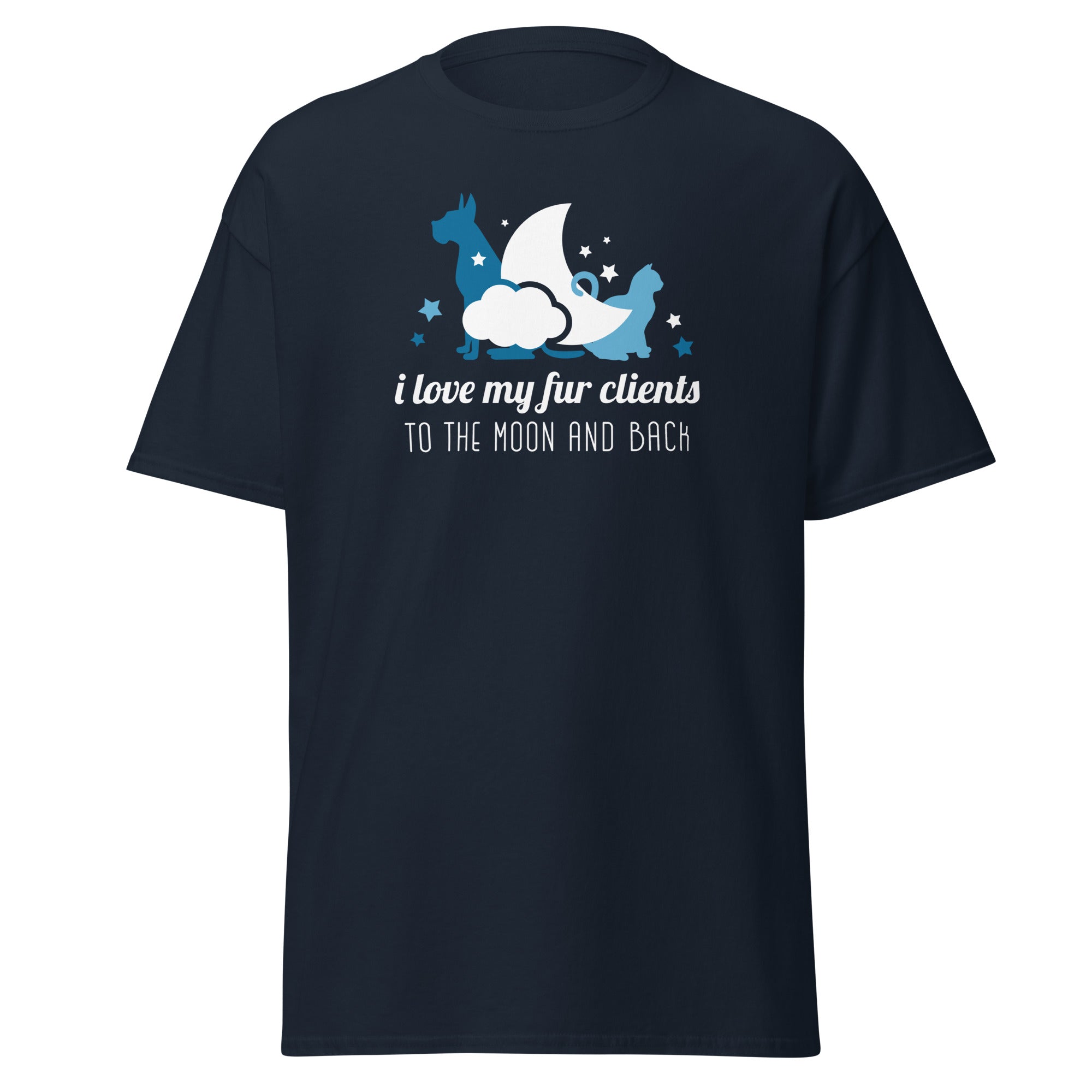 I love my fur clients to the moon and back Unisex T-shirt-Teelime | shirts-hoodies-mugs
