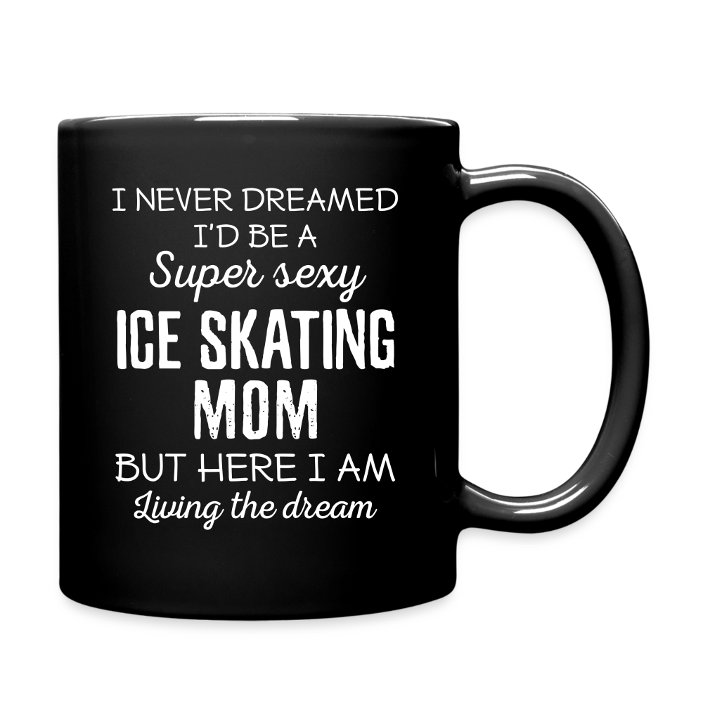 I Never Dreamed I'd Be A Super Sexy Mom But Here I Am Full Color Mug-Full Color Mug | BestSub B11Q-Teelime | shirts-hoodies-mugs