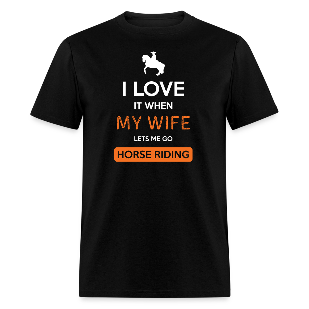 I love it when my wife lets me go Horse riding Unisex Classic T-Shirt-Unisex Classic T-Shirt | Fruit of the Loom 3930-Teelime | shirts-hoodies-mugs
