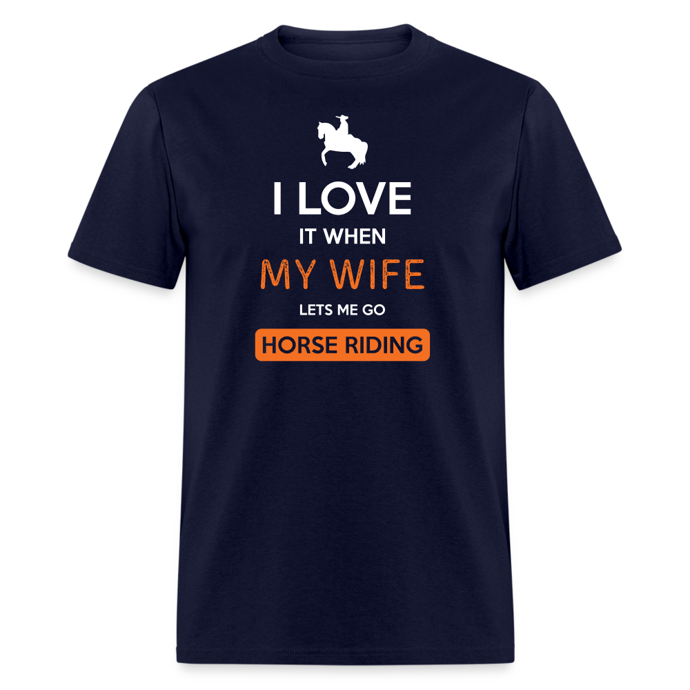 I love it when my wife lets me go Horse riding Unisex Classic T-Shirt-Unisex Classic T-Shirt | Fruit of the Loom 3930-Teelime | shirts-hoodies-mugs