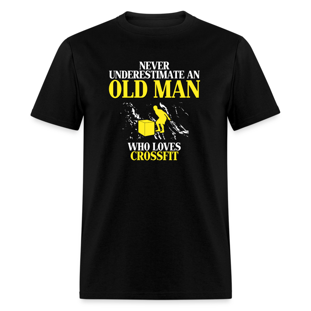 Never underestimate an old man who loves CrossFit Unisex Classic T-Shirt