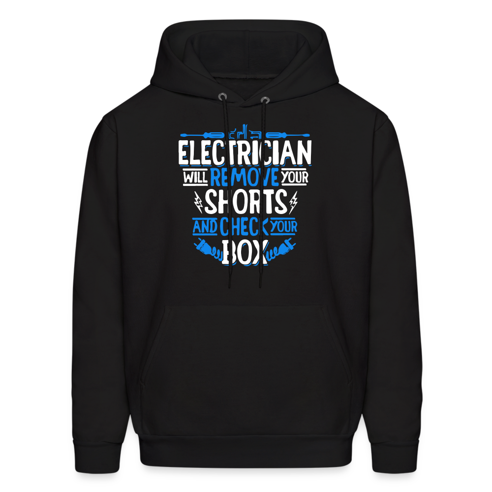 Electrician will remove your shorts Men's Hoodie-Men's Hoodie | Hanes P170-Teelime | shirts-hoodies-mugs