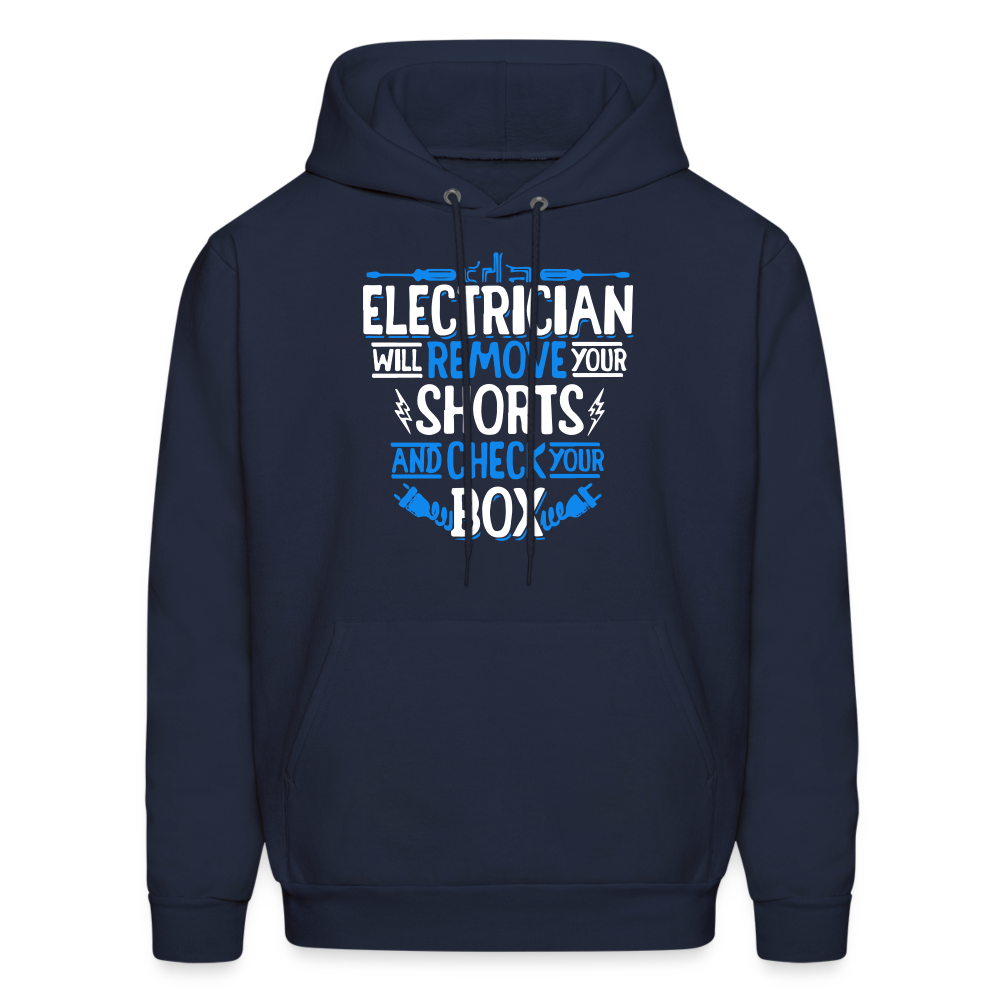 Electrician will remove your shorts Men's Hoodie-Men's Hoodie | Hanes P170-Teelime | shirts-hoodies-mugs
