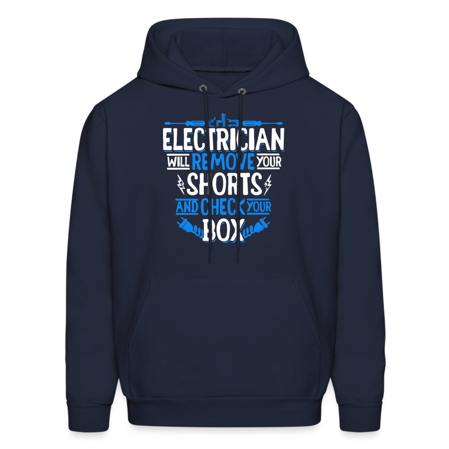 Electrician will remove your shorts Men's Hoodie-Men's Hoodie | Hanes P170-Teelime | shirts-hoodies-mugs
