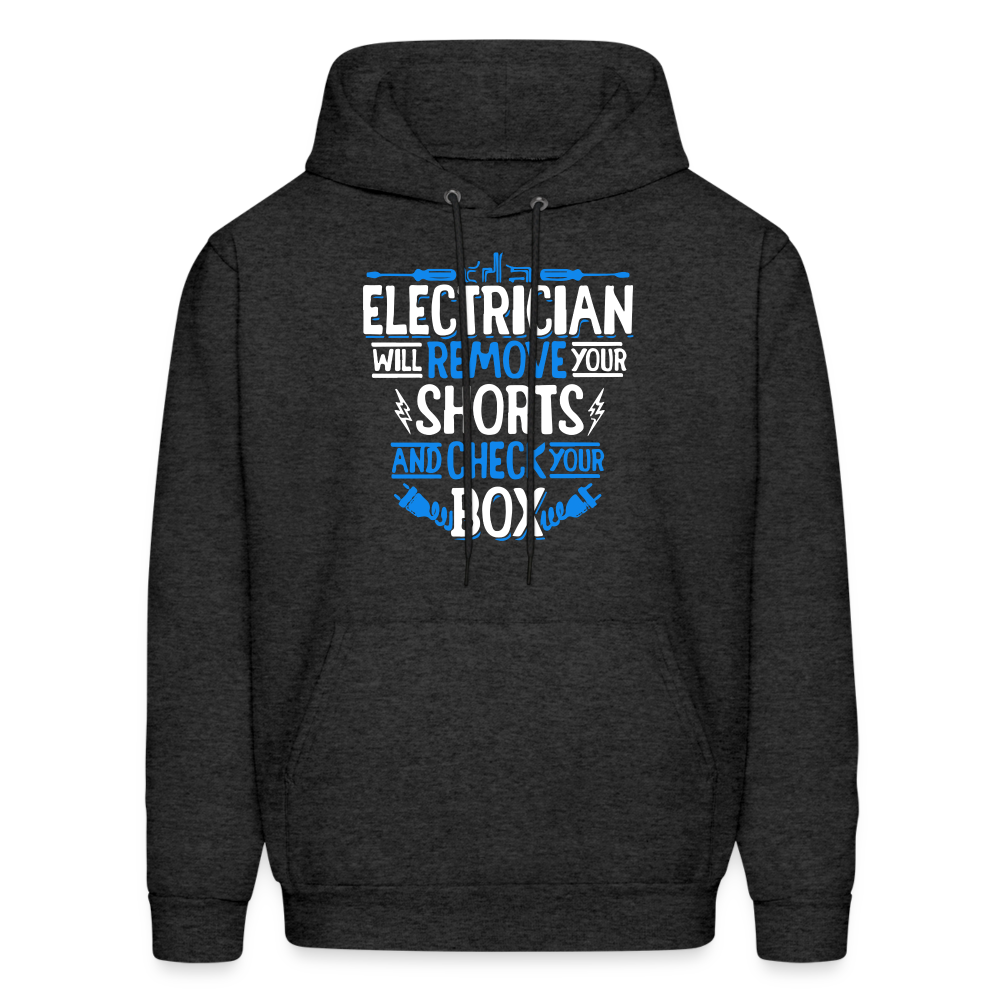 Electrician will remove your shorts Men's Hoodie-Men's Hoodie | Hanes P170-Teelime | shirts-hoodies-mugs