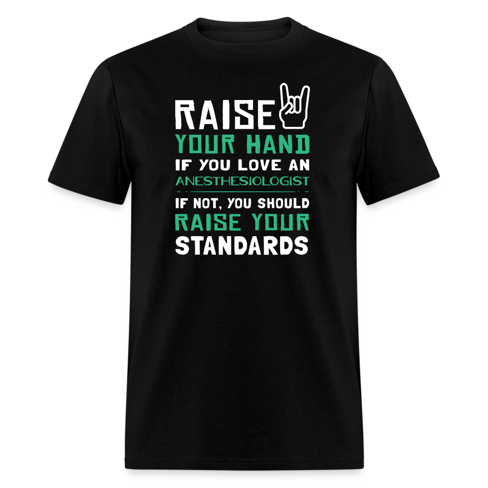 Raise your hand if you love Anesthesiologist Unisex Classic T-Shirt-Unisex Classic T-Shirt | Fruit of the Loom 3930-Teelime | shirts-hoodies-mugs