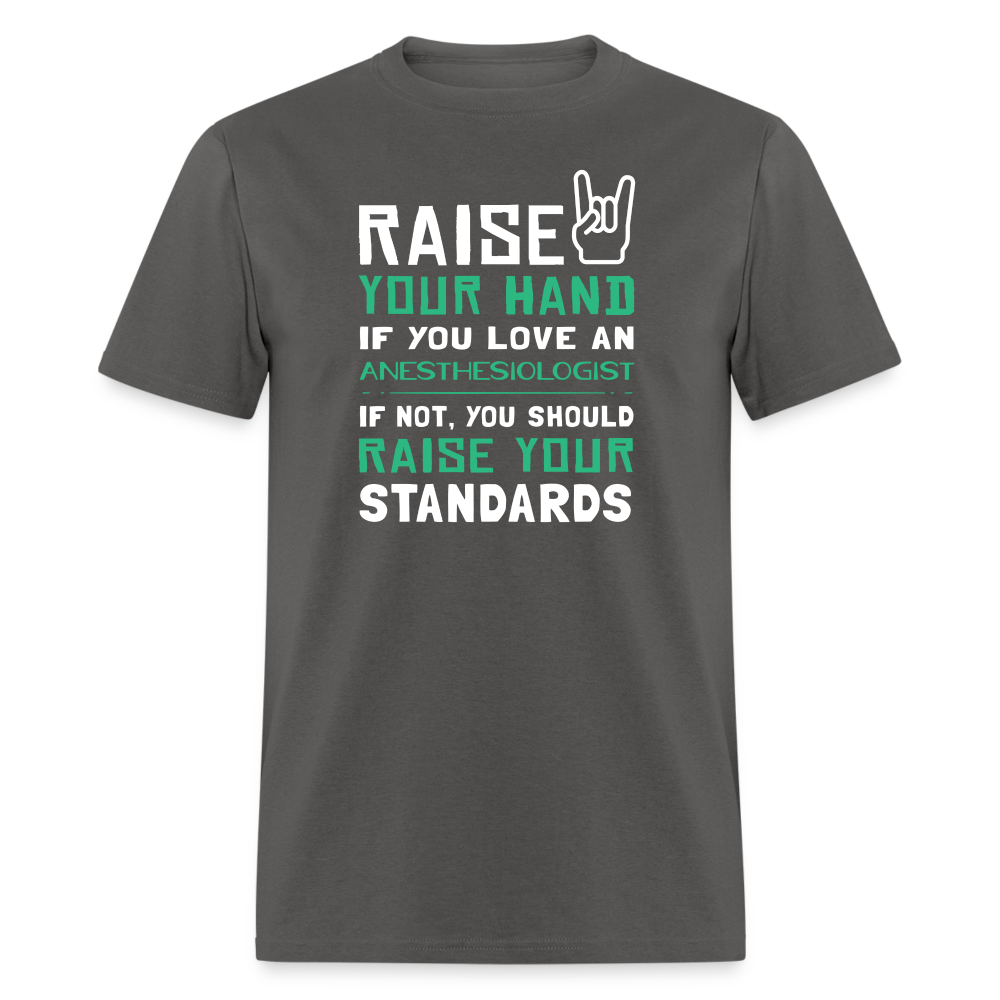 Raise your hand if you love Anesthesiologist Unisex Classic T-Shirt-Unisex Classic T-Shirt | Fruit of the Loom 3930-Teelime | shirts-hoodies-mugs