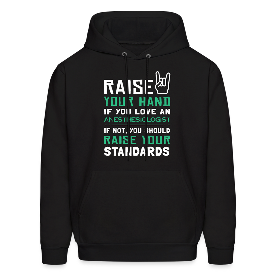 Raise your hand if you love Anesthesiologist Men's Hoodie-Men's Hoodie | Hanes P170-Teelime | shirts-hoodies-mugs