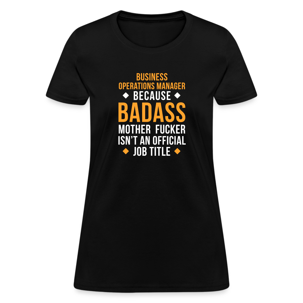 Business operations manager because badass mother fucker isn't an official job title Women's T-Shirt-Women's T-Shirt | Fruit of the Loom L3930R-Teelime | shirts-hoodies-mugs