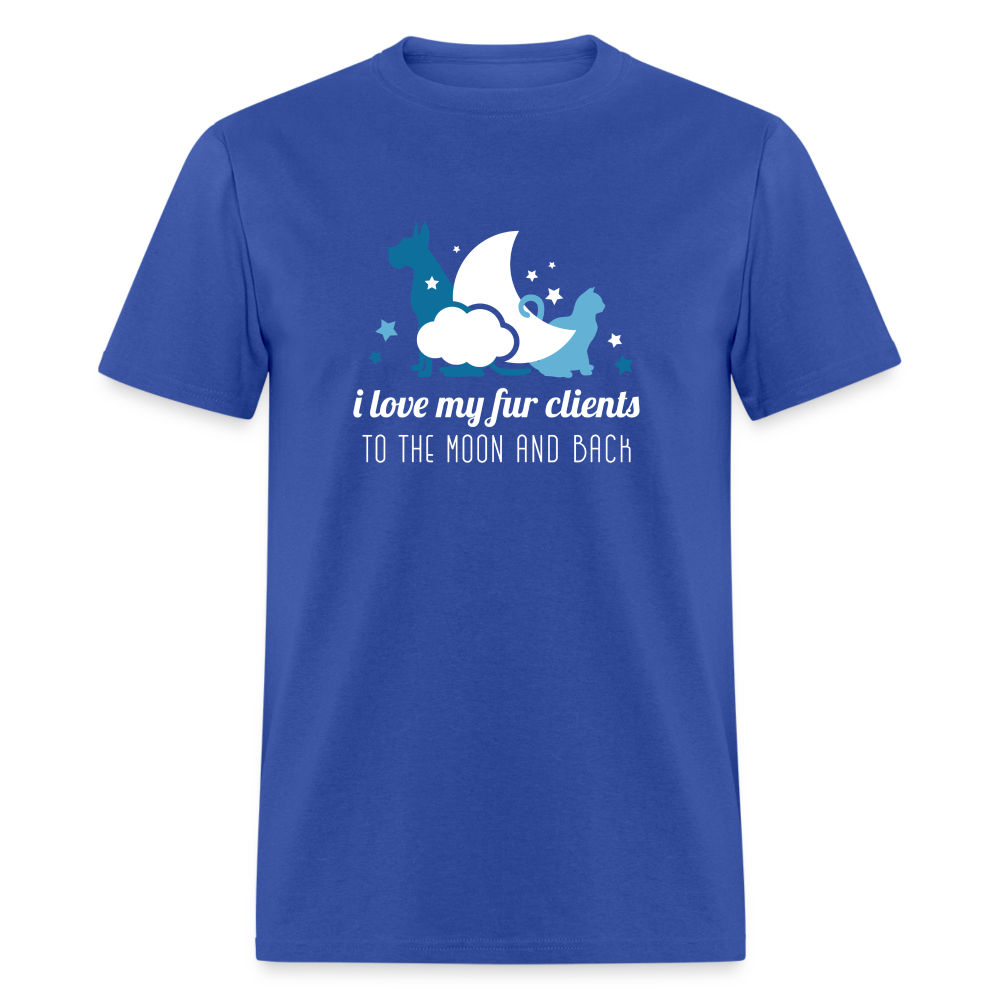 I love my fur clients to the moon and back Unisex Classic T-Shirt-Unisex Classic T-Shirt | Fruit of the Loom 3930-Teelime | shirts-hoodies-mugs