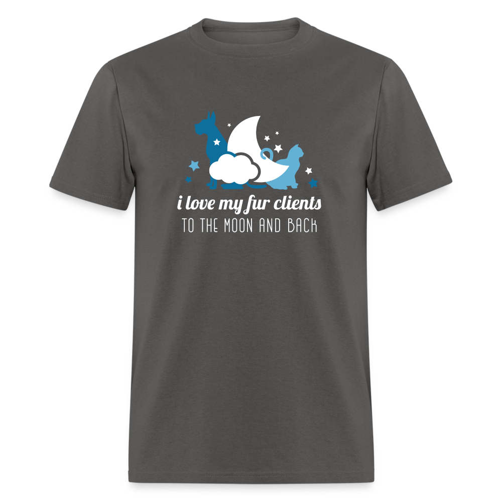 I love my fur clients to the moon and back Unisex Classic T-Shirt-Unisex Classic T-Shirt | Fruit of the Loom 3930-Teelime | shirts-hoodies-mugs