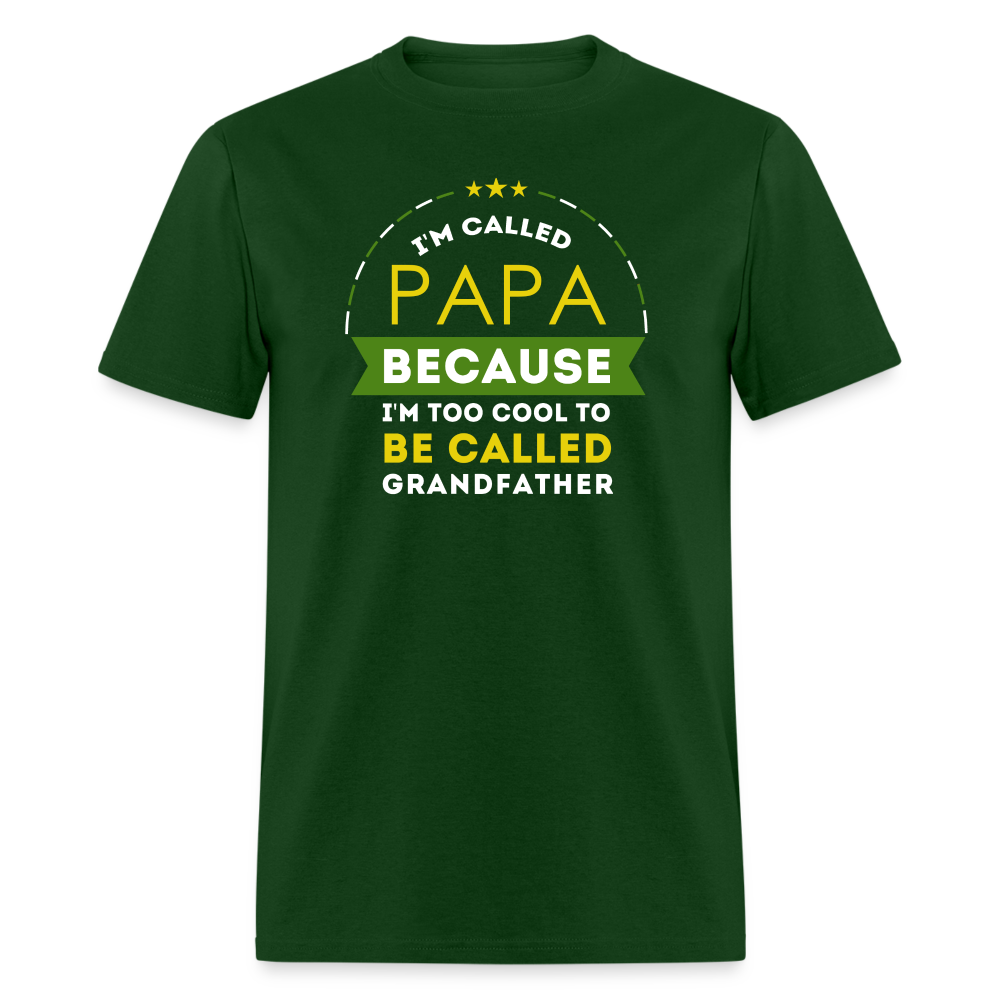 I'm called Papa because I'm too cool to be called Grandfather Unisex T-Shirt-Unisex Classic T-Shirt | Fruit of the Loom 3930-Teelime | shirts-hoodies-mugs