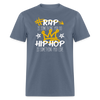 Rap is something you do Hip Hop is something you live Unisex Classic T-Shirt-Unisex Classic T-Shirt | Fruit of the Loom 3930-Teelime | shirts-hoodies-mugs