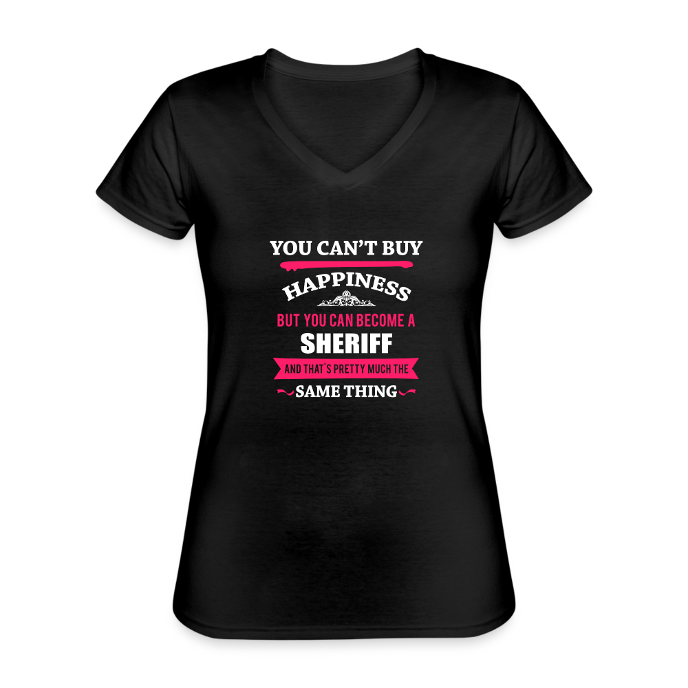 You can't buy happiness but you can become a Sheriff and that's pretty much the same thing Women's V-Neck T-Shirt-Women's V-Neck T-Shirt | Fruit of the Loom L39VR-Teelime | shirts-hoodies-mugs