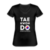 Taekwondo - You train to look good We train to kick your ass Women's V-Neck T-Shirt-Women's V-Neck T-Shirt | Fruit of the Loom L39VR-Teelime | shirts-hoodies-mugs