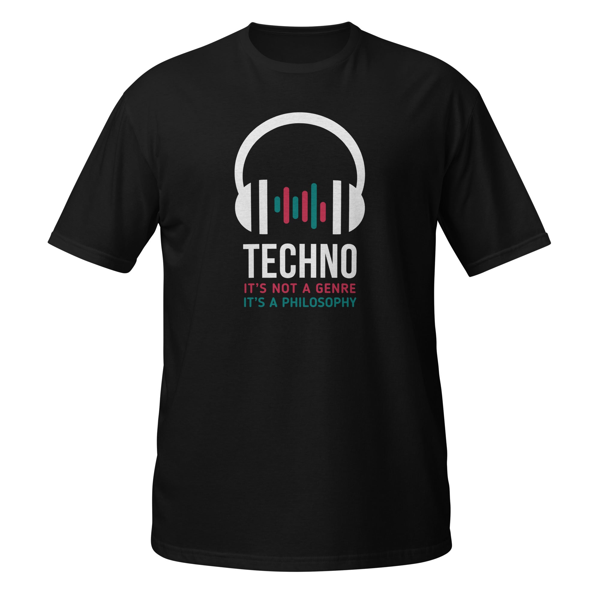 Techno It's not a genre It's a philosophy Unisex T-Shirt-Teelime | shirts-hoodies-mugs