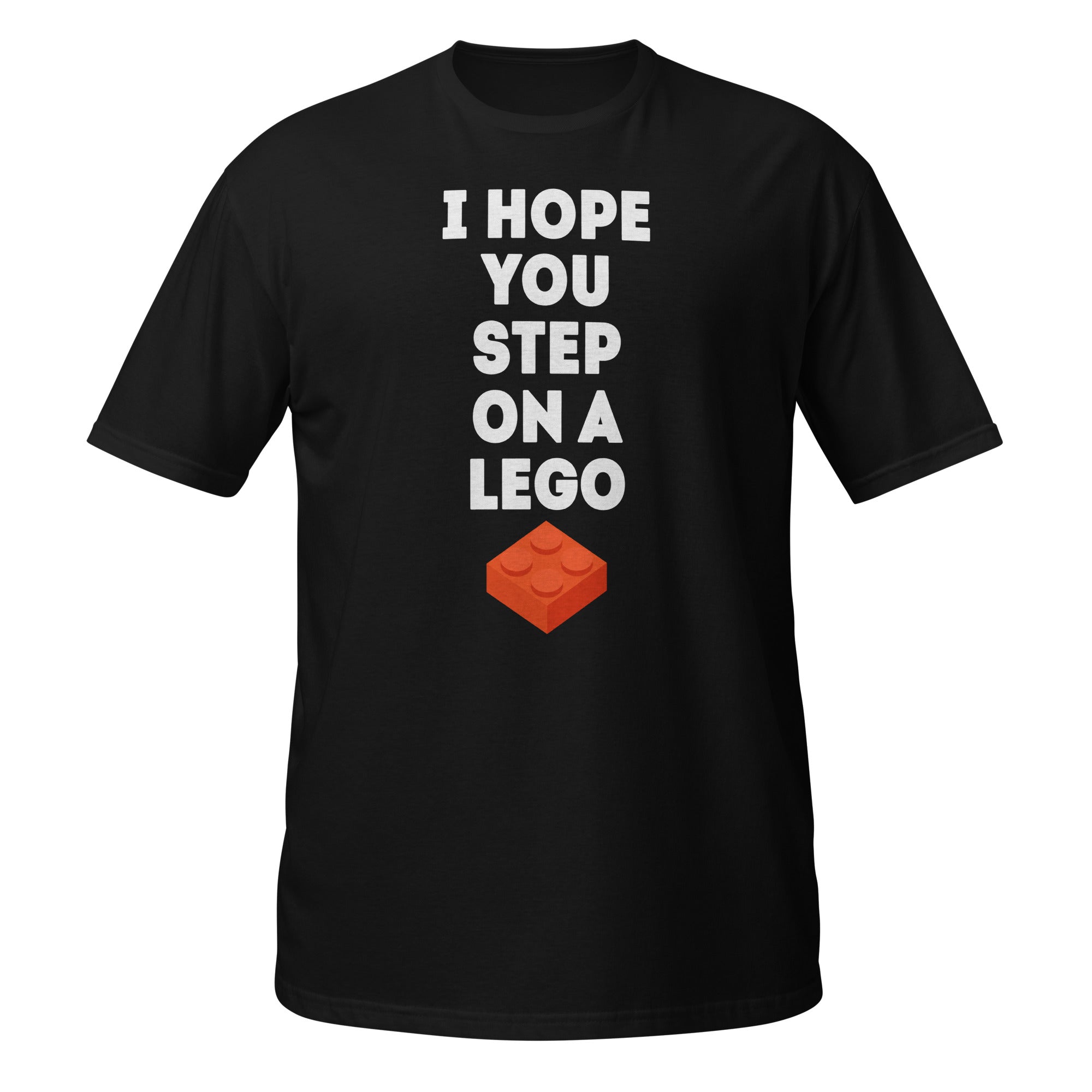I hope you step on a Lego Unisex T-Shirt-Teelime | shirts-hoodies-mugs