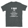 I ski because punching people is frowned upon Unisex T-Shirt-Teelime | shirts-hoodies-mugs