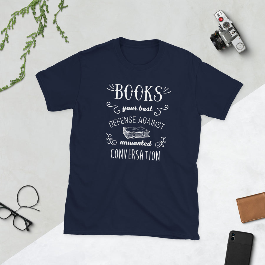 Books your best defense against unwanted conversation Unisex T-Shirt