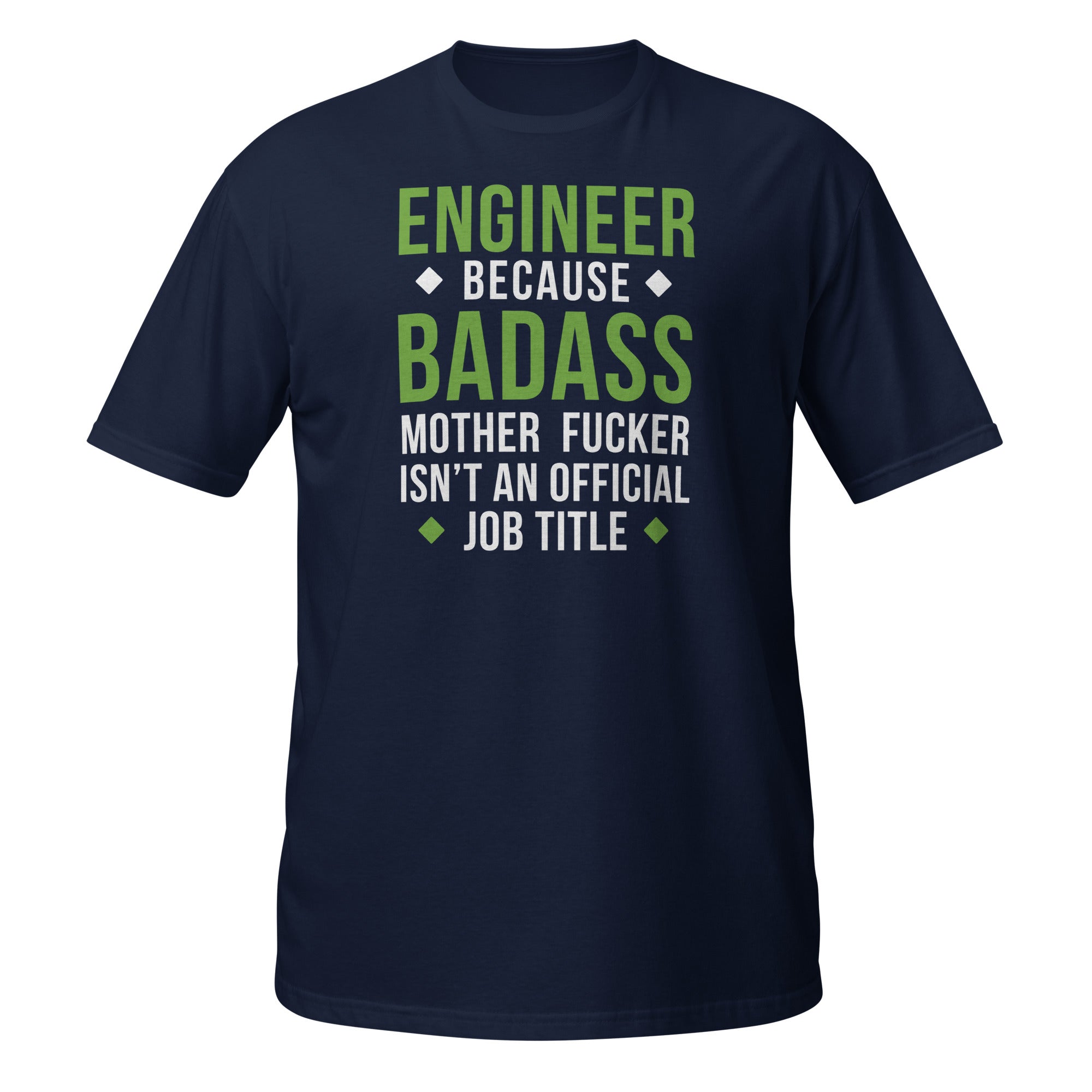 Engineer because badass mother fucker isn't an official job title Unisex T-Shirt-Teelime | shirts-hoodies-mugs