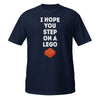 I hope you step on a Lego Unisex T-Shirt-Teelime | shirts-hoodies-mugs