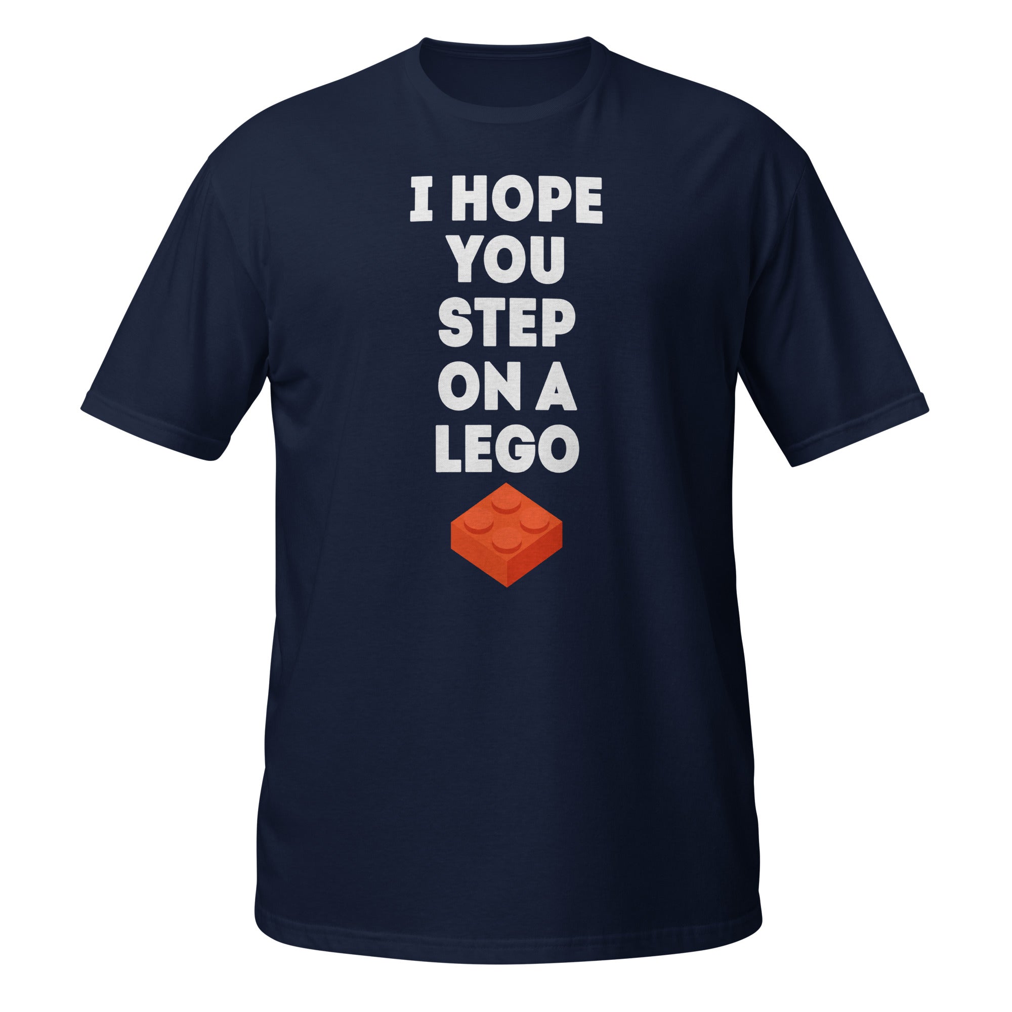 I hope you step on a Lego Unisex T-Shirt-Teelime | shirts-hoodies-mugs