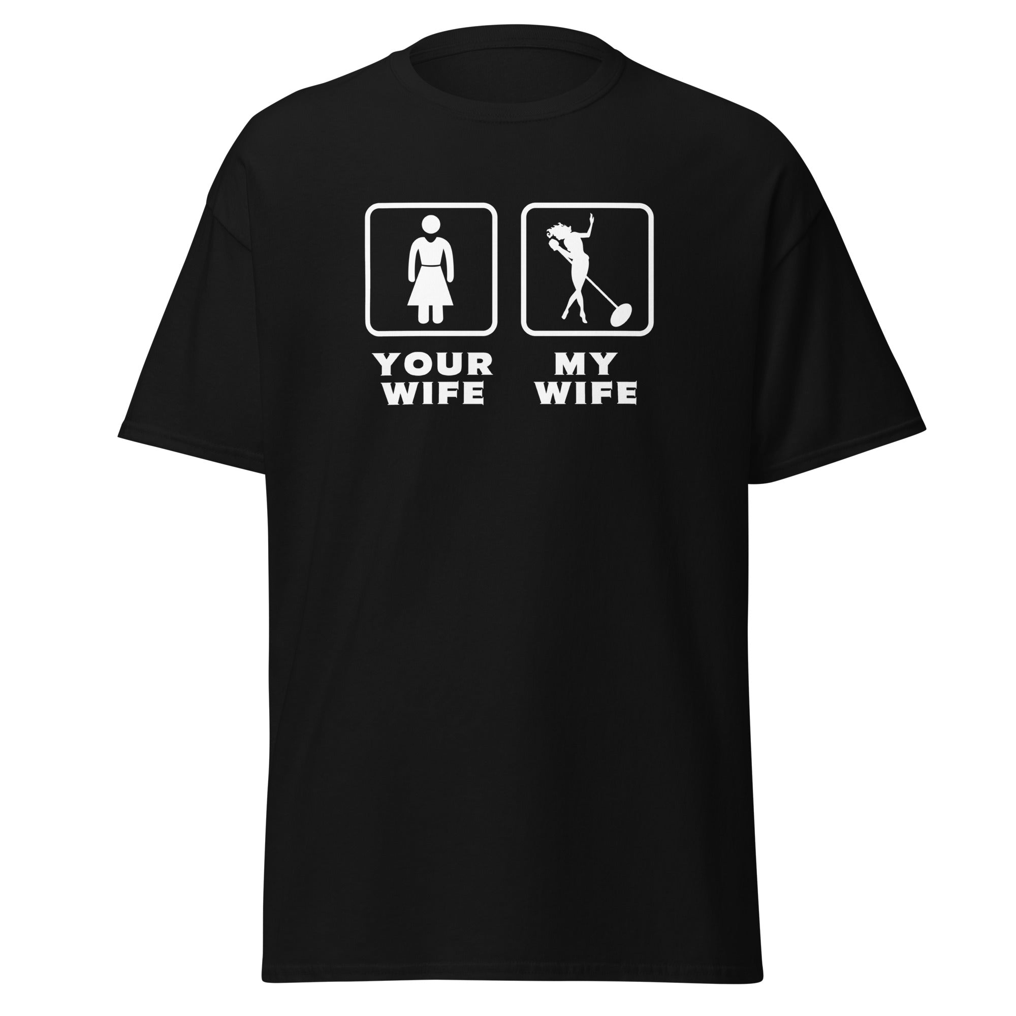 Singer - Your wife My wife Unisex T-shirt-Teelime | shirts-hoodies-mugs
