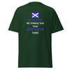 I'm Scottish We Dinnae Dae That Keep Calm Thing Unisex T-Shirt-Teelime | shirts-hoodies-mugs