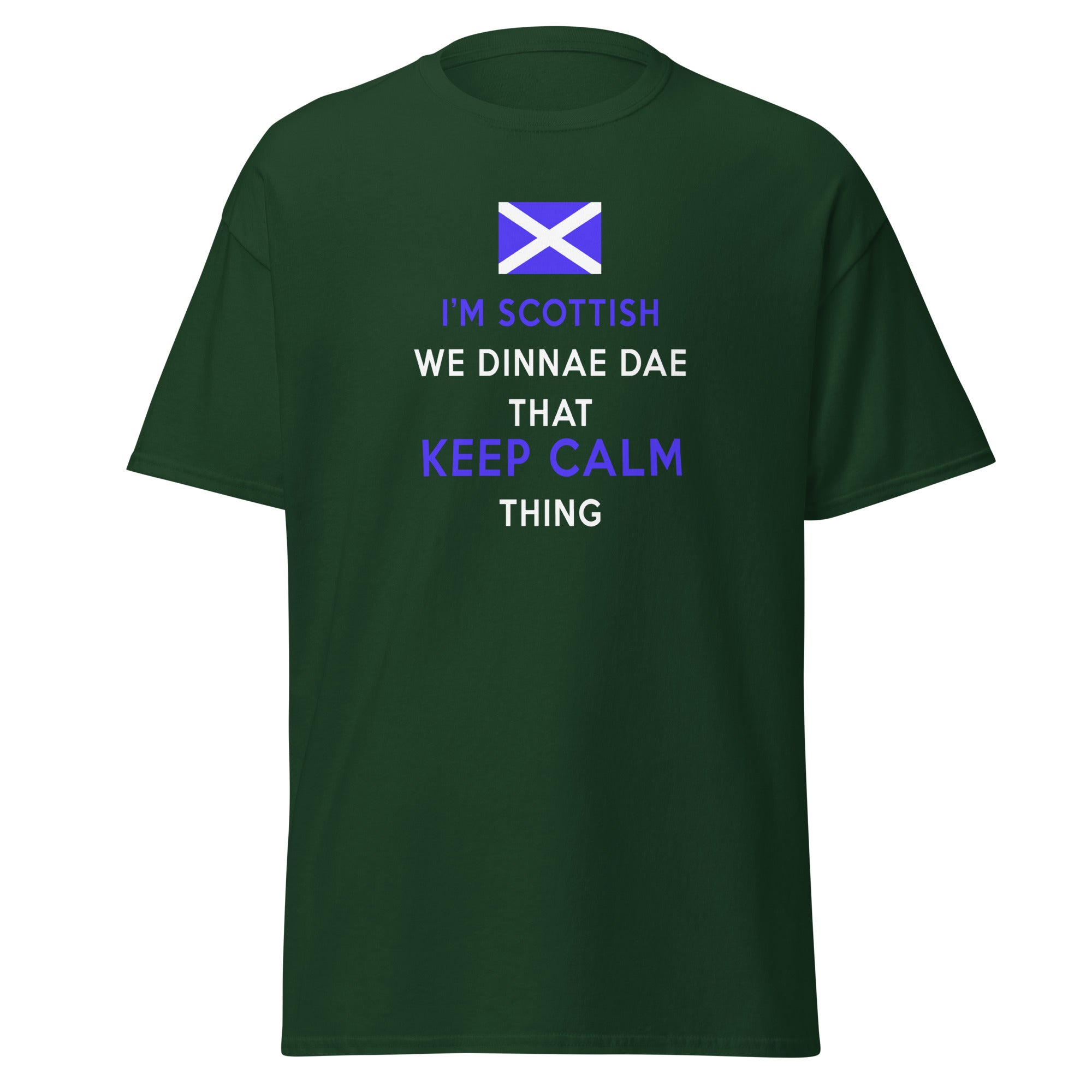 I'm Scottish We Dinnae Dae That Keep Calm Thing Unisex T-Shirt-Teelime | shirts-hoodies-mugs