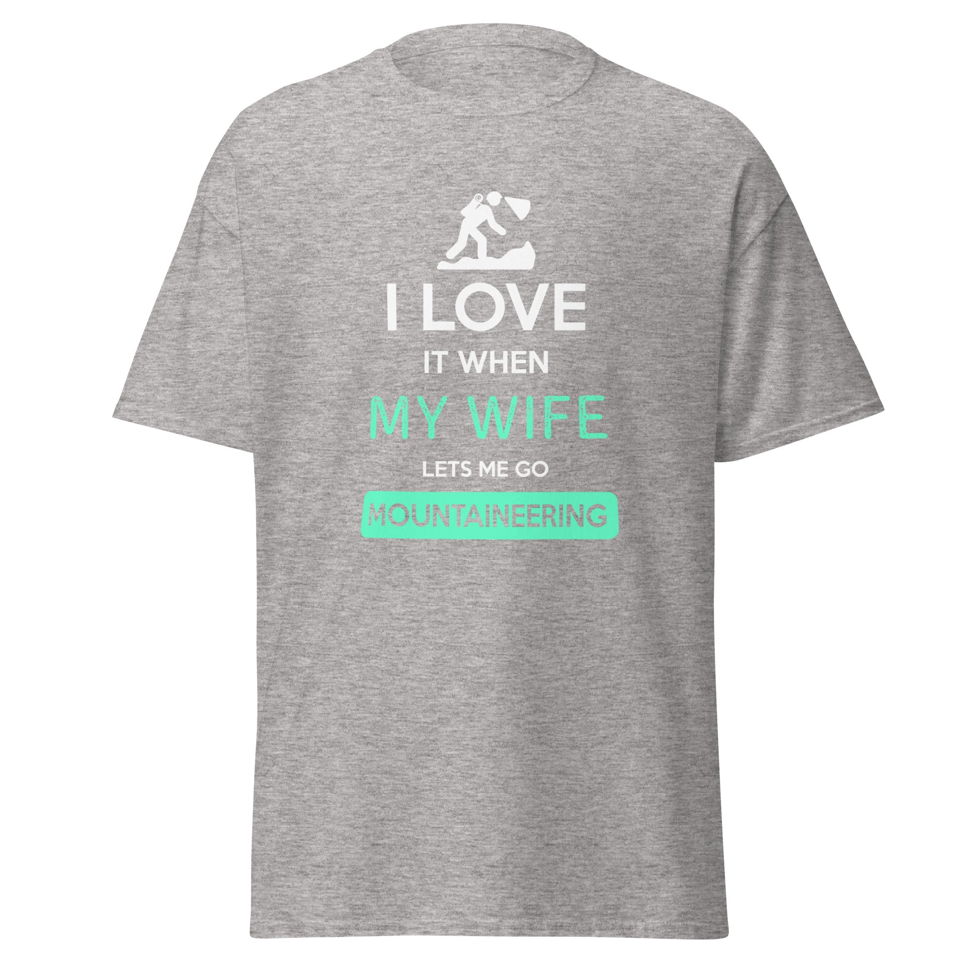 I love it when my wife lets me go Mountaineering Unisex T-Shirt-Teelime | shirts-hoodies-mugs