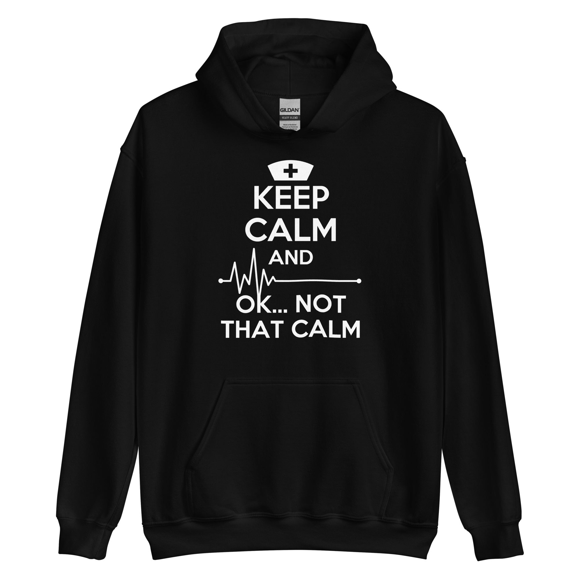 Keep Calm and ... OK ..Not That Calm Unisex Hoodie-Teelime | shirts-hoodies-mugs
