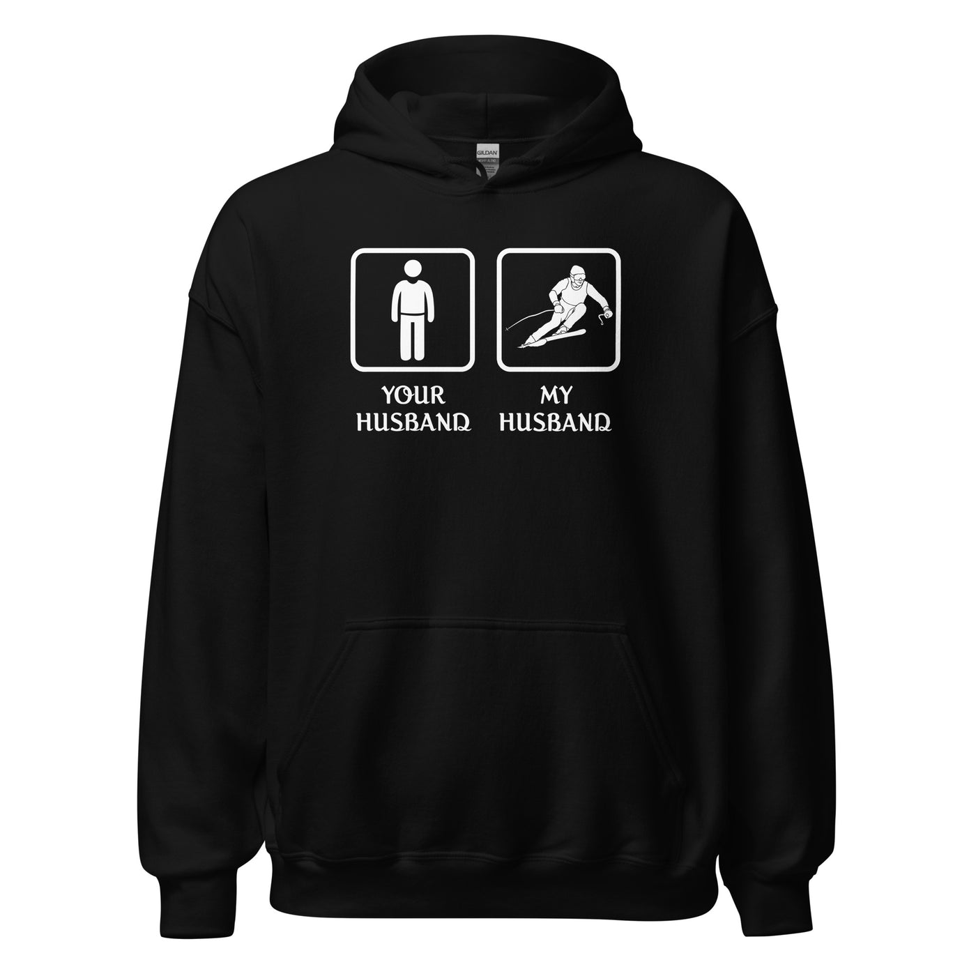 Skiing - Your husband My husband, Unisex Hoodie