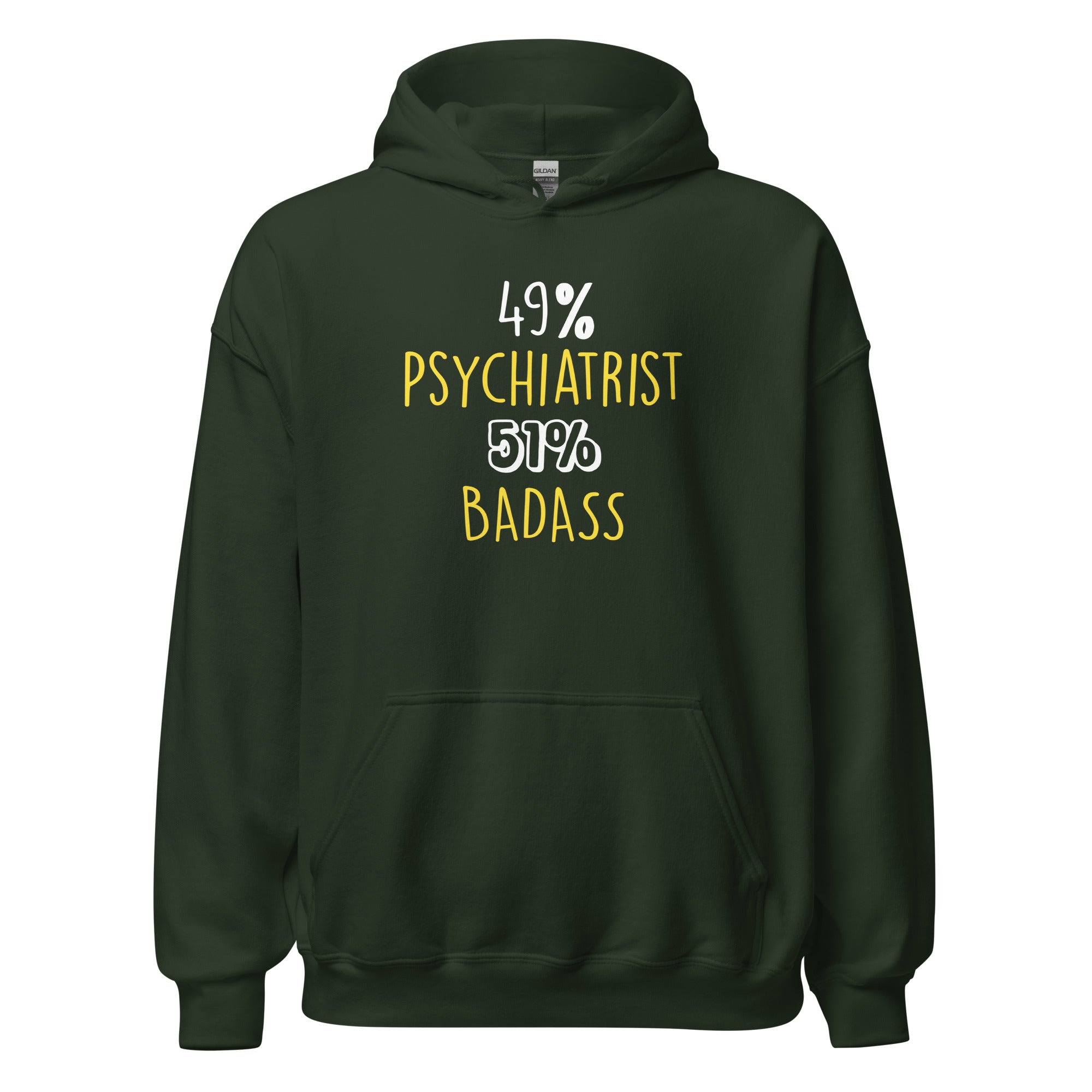 Psychiatrist Hoodie - 49% Psychiatrist 51% Badass Unisex Hoodie-Teelime | shirts-hoodies-mugs